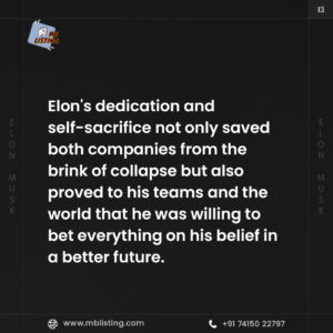 13. The Grueling Choice- Survival of Tesla and SpaceX 4.0